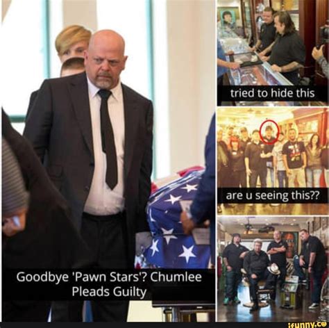 Pawn star pleads guilty goodbye pawn stars - brightcove.createExperiences (); More details from Pawn Stars ‘ Austin “Chumlee” Russell’s March 9 arrest are coming to light. Police allegedly found 12 guns, a gallon plastic bag with ...